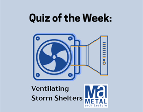 Test Your Storm Shelter Ventilation Knowledge