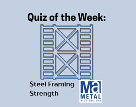 How Well Do You Know Steel Framing?
