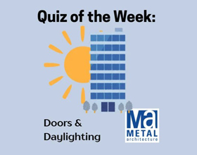 Test Your Knowledge of Doors for Daylighting