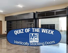 Test Your Knowledge <br>of Vertically-stacking Doors!