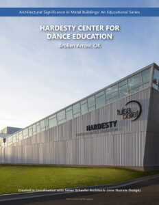 The Metal Building Manufacturers Association (MBMA) added a folio about the Hardesty Center for Dance Education project to its library of downloadable resources.