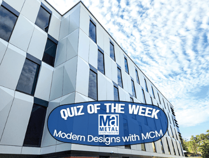 Quiz of the week graphic over an example modern facade designs with MCM